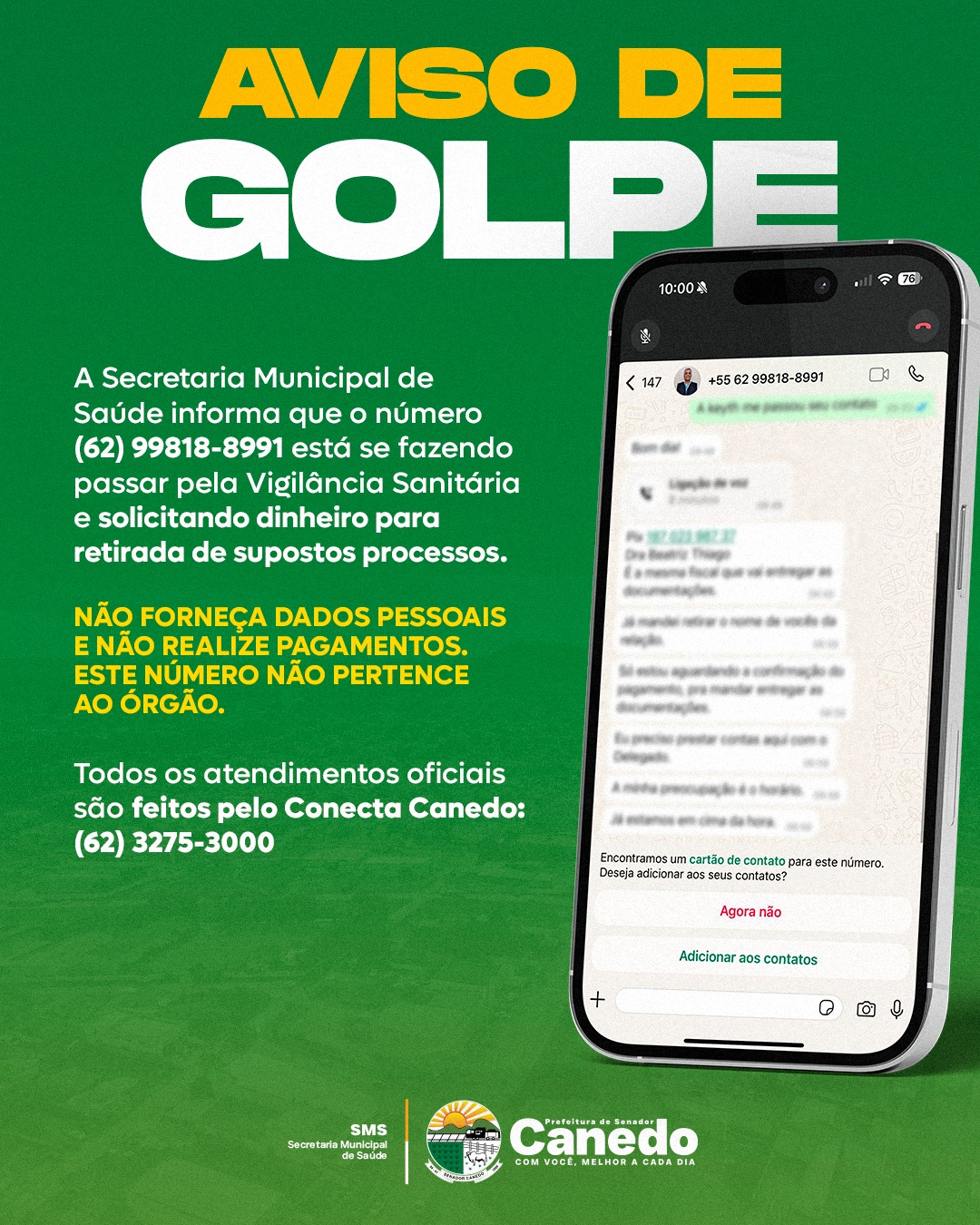Senador Canedo alerta para golpe envolvendo falsa cobrança da Vigilância Sanitária