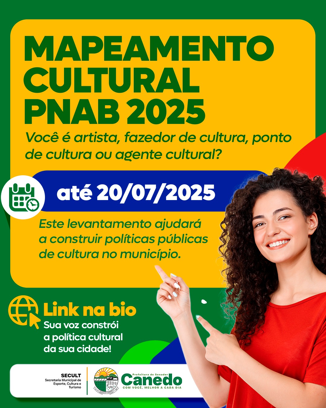 Senador Canedo realiza Mapeamento Cultural PNAB 2025 para ampliar investimentos na área