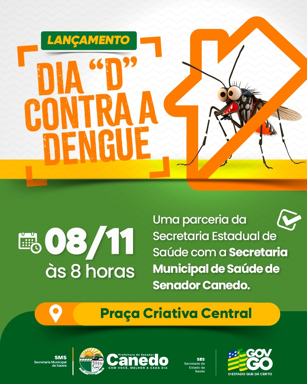 Senador Canedo lança Dia D contra a Dengue em parceria com a Secretaria Estadual de Saúde